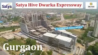 Satya Hive 102 Sector 102 Dwarka Expressway Gurgaon #Satyahive102 || Construction update