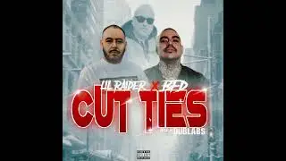 Lil Raider & BFD ft. GoldToes - &ldquo;CUT TIES&rdquo; (AUDIO) (GT Digital)