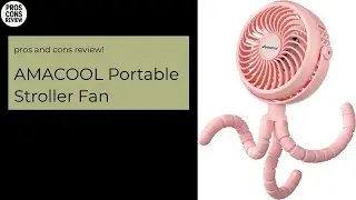 AMACOOL Portable Stroller Fan Pros & Cons Review