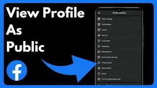 How To View Facebook Profile As Public | Simple Method (2024)