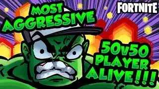 MOST AGGRESSIVE 50v50v2 PLAYER ALIVE | Fortnite