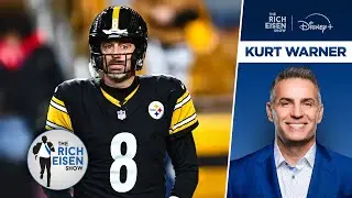 NFL Network&rsquo;s Kurt Warner on Whether Steelers Should Bring Aaron Rodgers Back | The Rich Eisen Show