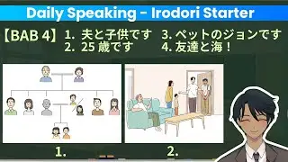 【Irodori Starter JFT A1】Bab 4 - Belajar Percakapan Sehari-hari Bahasa Jepang (Kaiwa Renshuu)