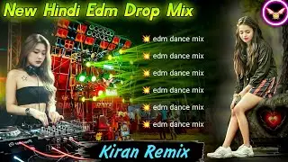 Super Hit EDM Drop Mix🤟🏻DJ Kiran Remix💫EDM Songs Susovan Remix💫Dj BM Remix EDM Songs 💫 Humming Mix