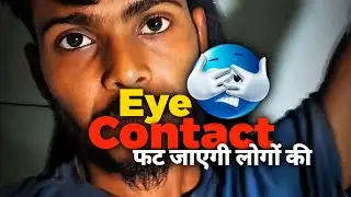 Eye 👁 Contact | पड़ोसियों की फाड़ के रख दोगे 🔥  | Life Changing Power Full Tool | By- @moastpmkusa
