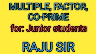 Multiple, factor, Co-prime
