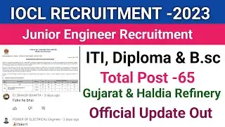 IOCL Recruitment 2023||Junior Engineering Assistant||ITI, Diploma Degree||Official Update 2023