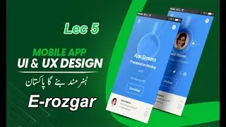 UI & UX course lec 5 figma | App design | mobile application | E-Rozgar program | |E-rozgar courses