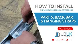 5. Back Bar and Hanging Straps | Wisniowski Garage Door Installation Guide