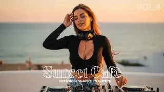 DJSET - IBIZA Tarde de Sol - Deep House & Spanish Guitar Sunset - Vol.4