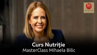 Curs Nutriție Online &raquo; Masterclass Mihaela Bilic &raquo; Totul despre alimentație