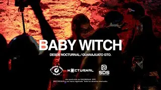 BABY WITCH | FND (DJ SET DESDE NOCTURNAL GUANAJUATO GTO.)