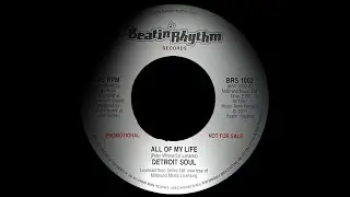 Detroit Soul - All Of My Life. ( Northern Soul )