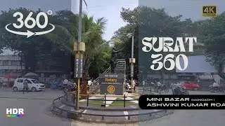 【360 4K HDR】Walk in Mini Bazaar to A.K. Road (Gaushala) Surat Street Walk - Cloudy Weather