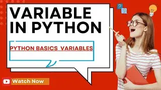 what is variables in python |Basic variables  data types | easy explained for beginners