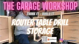 The Garage Workshop - Router Table Drill Storage