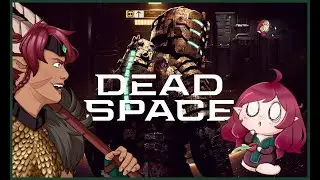 [Dead Space] Mining Colony shenanigans and monster stomps! What is the fate of Jacob?
