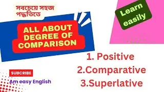 All about Degree of comparison। Positive, Comparative, Superlative। English grammar।