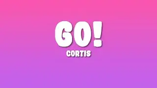 CORTIS - GO! (Lyrics)