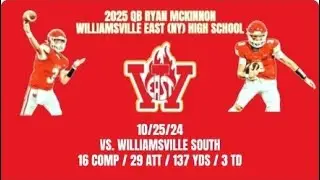 2025 QB Ryan McKinnon - vs. Williamsville South - 10-25-24