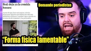 Ibai domando periodistas por cr&iacute;ticas a su peso tras su men&uacute;