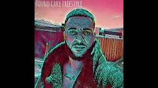 Pound Cake Freestyle