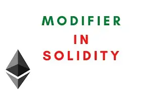 Modifiers in Solidity