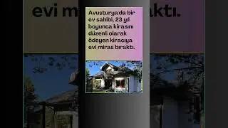 [Evi miras bıraktı;]