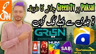 4 Fit Per Paksat Per Green Tv Receive Karne Ka Tarika | Paksat 38e Latest Update | Paksat 38e