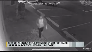 CABQ pays out $150k for false arrest in political vandalism case