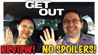 NO SPOILERS! Get Out 