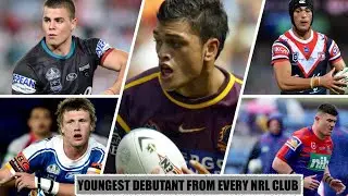 NRL | Every Club's Youngest Debutant