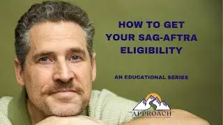 How YOU can earn your SAG-AFTRA eligibility as an actor