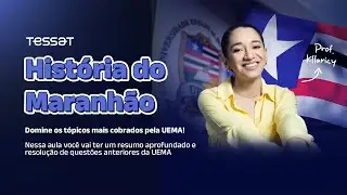 História do Maranhão - Domine os tópicos mais cobrados pela UEMA!