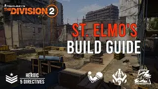 The Division 2 - St. Elmo's x Hunter's Fury