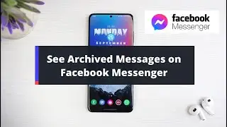 How To See Archived Messages In Facebook Messenger (2022)