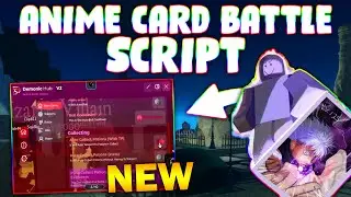 *NEW* Anime Card Battle Script (PASTEBIN 2024) (AUTO ROLL , AUTO COLLECT POTIONS )