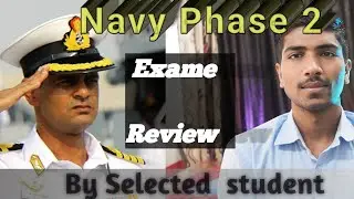 Navy Phase 2 ||Review by Selected Candidate|| Navy