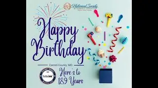Celebrating Carroll County, Maryland's 189th Birthday!