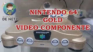 NINTENDO 64 GOLD E VIDEO COMPONENTE?