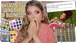 BH Cosmetics Filed For Bankruptcy & I Have Thoughts...