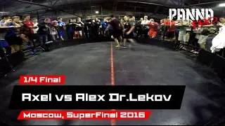 1/4 Final - Panna PRO: SuperFinal &mdash; Axel vs Alex Dr Lekov