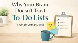 Why Your Brain Doesn&rsquo;t Trust Your To-Do List &mdash; And How to Fix It