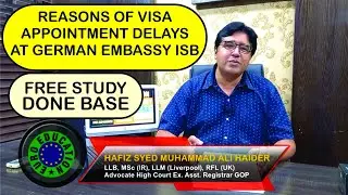 Reason Behind Visa Appointment Delays at German Embassy Islamabad