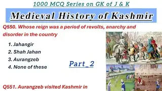 Medieval History of Kashmir || Part_2 || 1000 MCQ Series on Gk of J & K || @TheAspirants01
