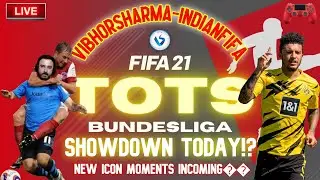 FIFA 21 LIVE || #TAPSOBA TOTS & #LAZARO MOMENTS SBC WITH WL DAY 2 LIVE STREAM || #indianfifa