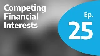 Common Causes of Family Business Conflict Ep. 25 | Competing Financial Interests