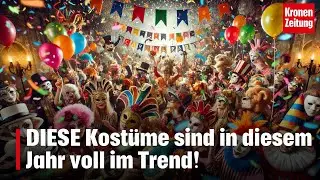 DIESE Kostüme sind in diesem Jahr voll im Trend! | krone.tv NEWS