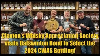 Claxton's Whisky Appreciation Society visits Dalswinton Bond to Select 2024 CWAS Bottling 🏴󠁧󠁢󠁳󠁣󠁴󠁿🥃