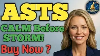 AST SpaceMobile: The CALM Before the STORM! (Get In Now) 🌪️ ASTS STOCK PODCAST TODAY PRICE ANALYSIS 